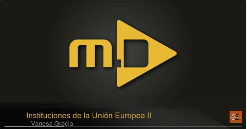 Instituciones de la Unión Europea II